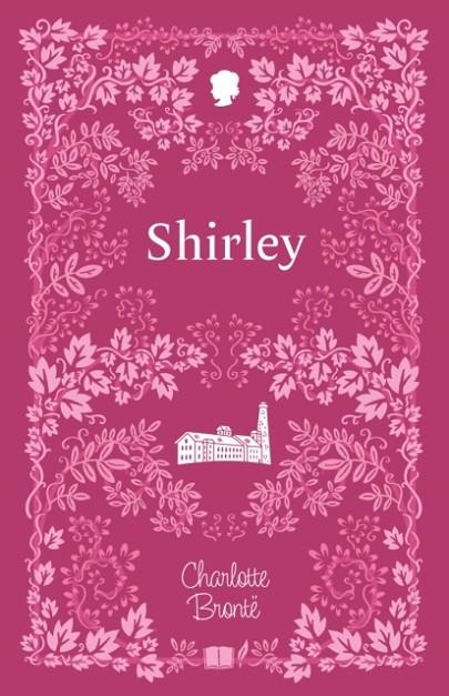 SHIRLEY (CHERRY STONE) | 9781802633573 | CHARLOTTE BRONTE