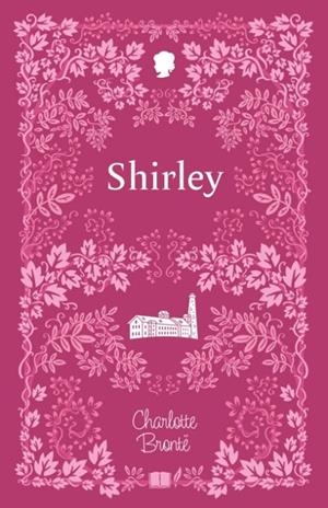 SHIRLEY (CHERRY STONE) | 9781802633573 | CHARLOTTE BRONTE