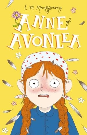 ANNE OF AVONLEA | 9781782264446 | L M MONTGOMERY