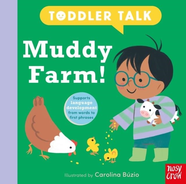 TODDLER TALK: MUDDY FARM! | 9781805133414 | CAROLINA BUZIO