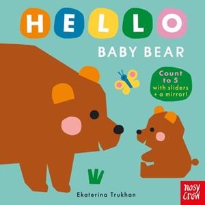 HELLO BABY BEAR | 9781805135074 | EKATERINA TRUKHAN
