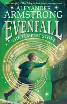 EVENFALL 2: THE TEMPEST STONE | 9780008552701 | ALEXANDER ARMSTRONG