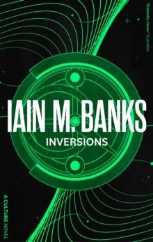 CULTURE 6: INVERSIONS | 9780356521688 | IAIN M. BANKS