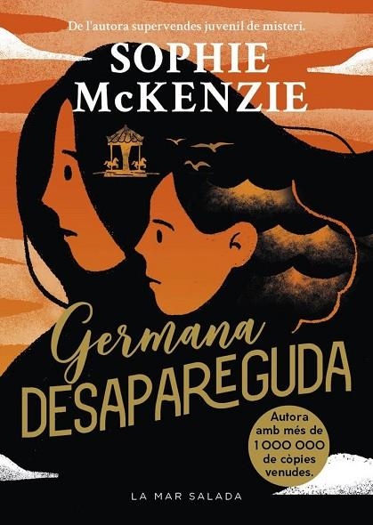 GERMANA DESAPAREGUDA | 9788419912374 | SOPHIE MCKENZIE