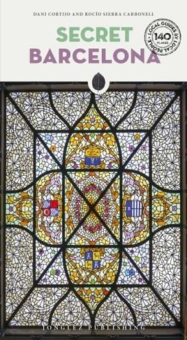 SECRET BARCELONA | 9782387151087 | ROCIO SIERRA CARBONELL