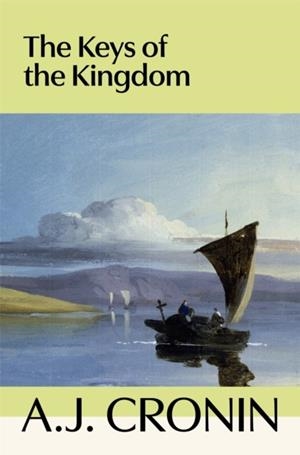 THE KEYS OF THE KINGDOM | 9781035069538 | A.J. CRONIN