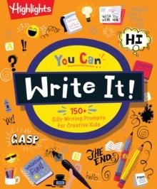 YOU CAN WRITE IT! | 9781639623471 | HIGHLIGHTS