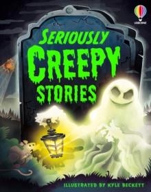SERIOUSLY CREEPY STORIES | 9781836042457 | SAM BAER