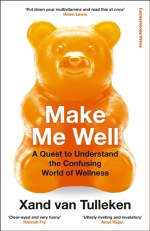 MAKE ME WELL | 9781529961041 | XAND VAN TULLEKEN
