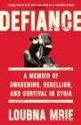 DEFIANCE | 9780349013350 | LOUBNA MRIE
