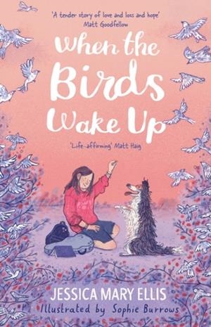 WHEN THE BIRDS WAKE UP | 9781788454100 | JESSICA ELLIS