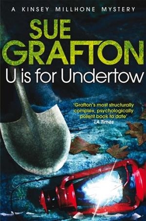 U IS FOR UNDERTOW | 9781447212423 | SUE GRAFTON