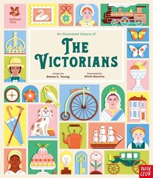 NATIONAL TRUST: AN ILLUSTRATED HISTORY OF THE VICTORIANS | 9781805137511 | EMMA S. YOUNG