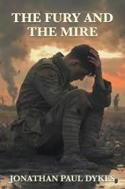 THE FURY AND THE MIRE | 9788409814985 | JONATHAN PAUL DYKES