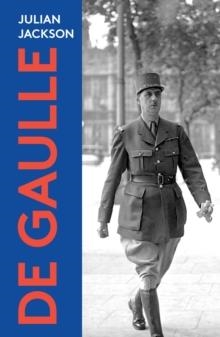 DE GAULLE | 9781913368784 | JULIAN JACKSON