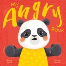MY ANGRY BOOK: A PICTURE BOOK ON UNDERSTANDING AND MANAGING EMOTIONS | 9781398846913 | HONOR HEAD