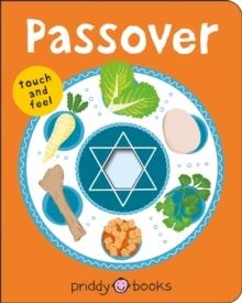 PASSOVER: TOUCH AND FEEL | 9781838993801 | PRIDDY BOOKS, ROGER PRIDDY