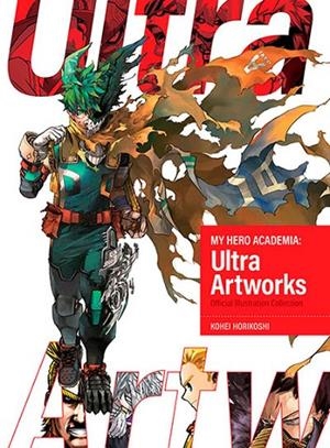 MY HERO ACADEMIA: ULTRA ARTWORKS | 9781974768844 | KOHEI HORIKOSHI