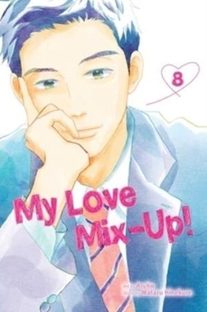 MY LOVE MIX-UP!, VOL. 8 | 9781974736362 | WATARU HINEKURE