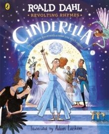REVOLTING RHYMES CINDERELLA | 9780241737729 | ROALD DAHL