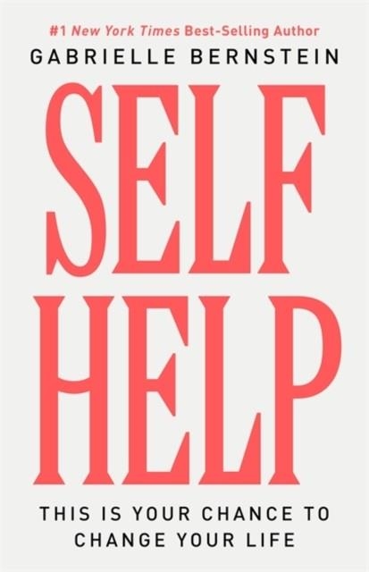 SELF HELP | 9781837827619 | GABRIELLE BERSTEIN