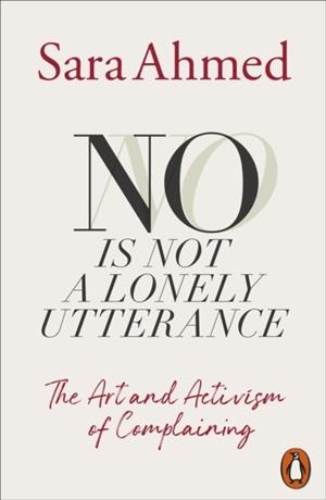 NO IS NOT A LONELY UTTERANCE | 9781802069341 | SARA AHMED