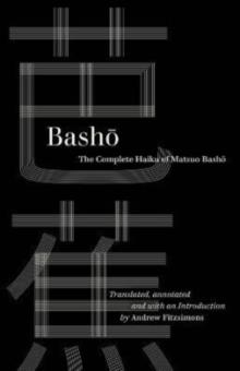BASHO : THE COMPLETE HAIKU OF MATSUO BASHO | 9780520385580 | BASHO