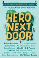 THE HERO NEXT DOOR | 9780525646334 | OLUGBEMISOLA RHUDAY-PERKOVICH