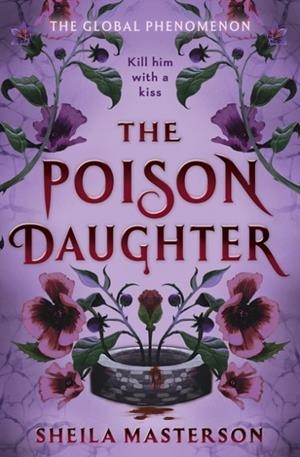 THE POISON DAUGHTER | 9781911760788 | SHEILA MASTERSON