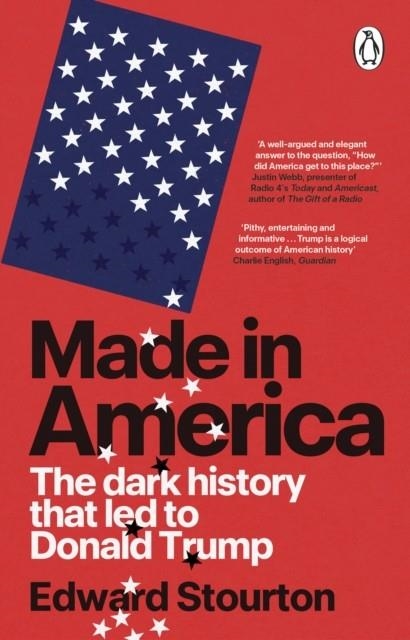 MADE IN AMERICA | 9781804998878 | EDWARD STOURTON