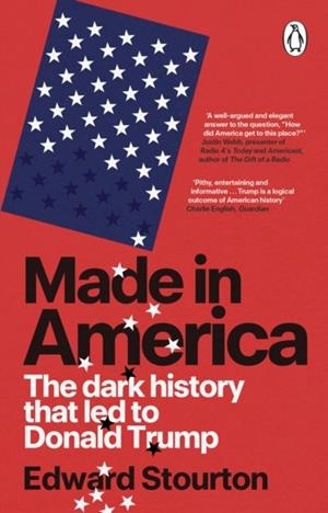 MADE IN AMERICA | 9781804998878 | EDWARD STOURTON