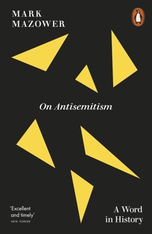 ON ANTISEMITISM | 9781802067538 | MARK MAZOWER