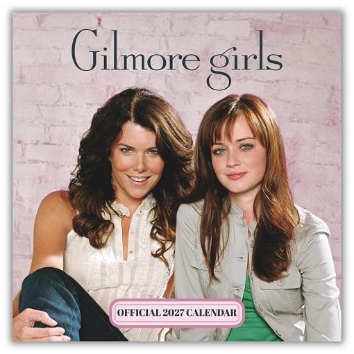 GILMORE GIRLS 2027 CALENDAR | 9781807200596