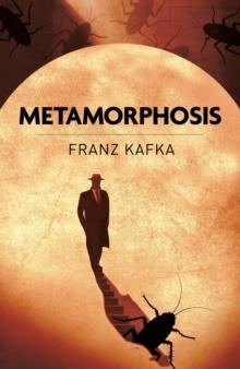 METAMORPHOSIS | 9781398862081 | FRANZ KAFKA