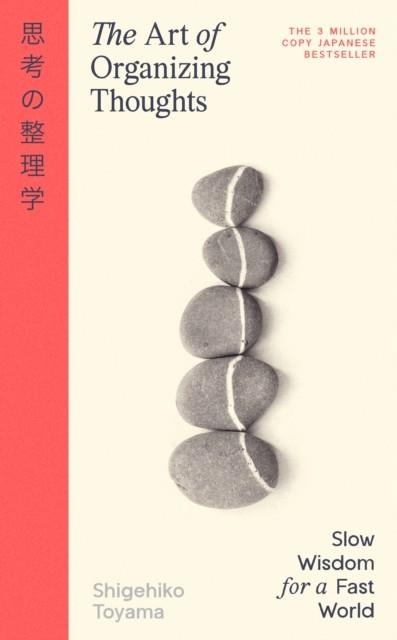 THE ART OF ORGANIZING THOUGHTS | 9780241839270 | SHIGEHIKO TOYAMA