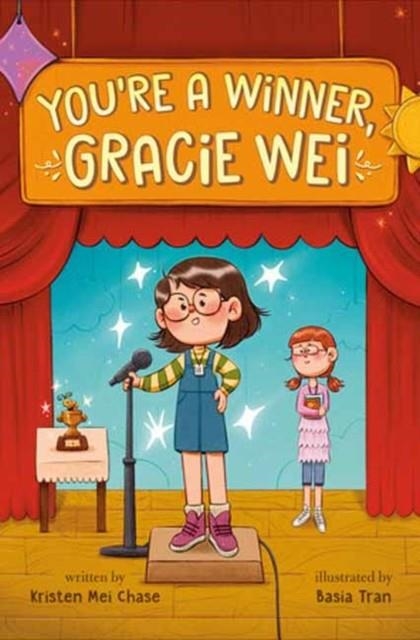 YOU'RE A WINNER, GRACIE WEI | 9780593812969 | KRISTEN MEI CHASE