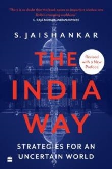 THE INDIA WAY | 9789394407213 | S JAISHANKAR