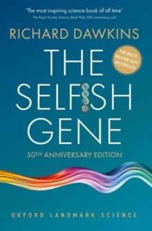 THE SELFISH GENE (50TH ANNIVERSARY EDITION) | 9780198985389 | RICHARD DAWKINS