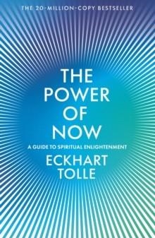 THE POWER OF NOW | 9781399768702 | ECKHART TOLLE
