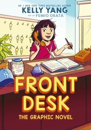 FRONT DESK: A GRAPHIC NOVEL | 9780702351105 | KELLY YANG