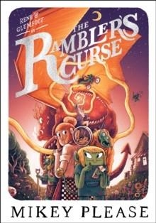 THE RAMBLER'S CURSE (RENE & GLUMFOOT 01) | 9780008830205 | MIKEY PLEASE
