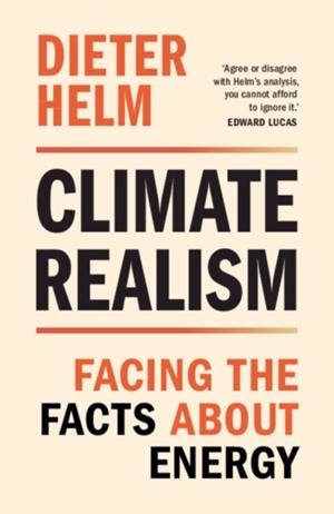 CLIMATE REALISM | 9781009880619 | DIETER HELM