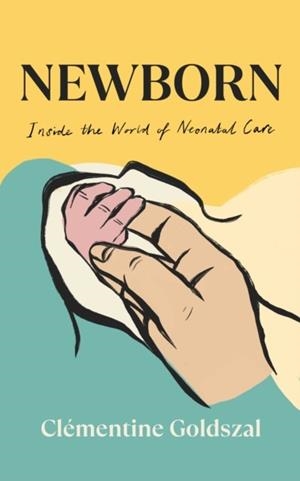 NEWBORN | 9781805334385 | CLEMENTINE GOLDSZAL