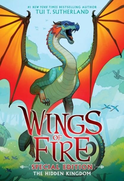 WINGS OF FIRE 3: THE HIDDEN KINGDOM (SPECIAL EDITION) | 9798225008307 | TUI T. SUTHERLAND