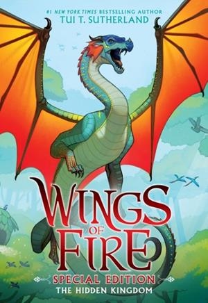 WINGS OF FIRE 3: THE HIDDEN KINGDOM (SPECIAL EDITION) | 9798225008307 | TUI T. SUTHERLAND