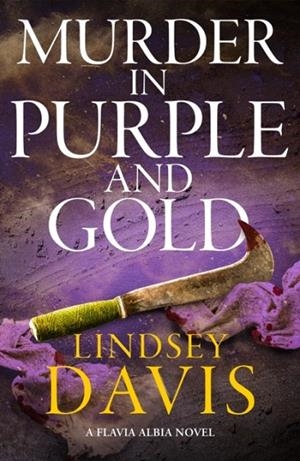 MURDER IN PURPLE AND GOLD | 9781399748025 | LINDSEY DAVIES
