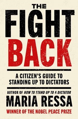 THE FIGHT BACK | 9780753562918 | MARIA RESSA