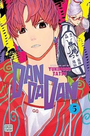 DANDADAN, VOL. 05 | 9781974740598 | YUKINOBU TATSU