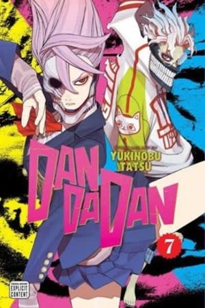 DANDADAN, VOL. 07 | 9781974743391 | YUKINOBU TATSU