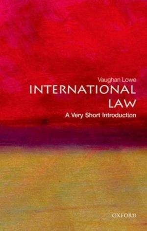 INTERNATIONAL LAW : A VERY SHORT INTRODUCTION | 9780199239337 | VAUGHAN LOWE